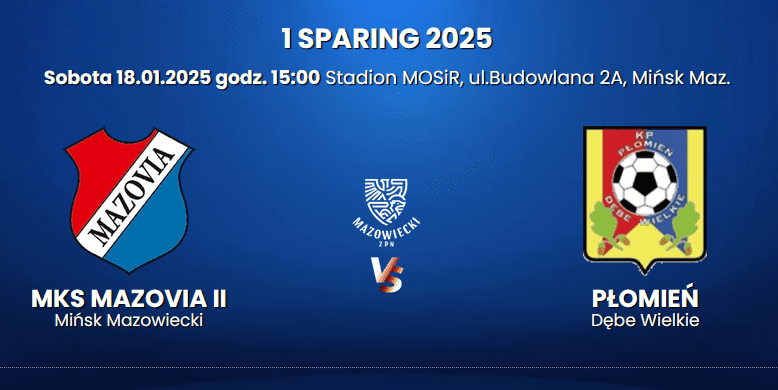 Mazovia rozpocznie sparingi z dobrze sobie znanym 3-ligowcem 1 Zrzut ekranu 2025 01 17 161204