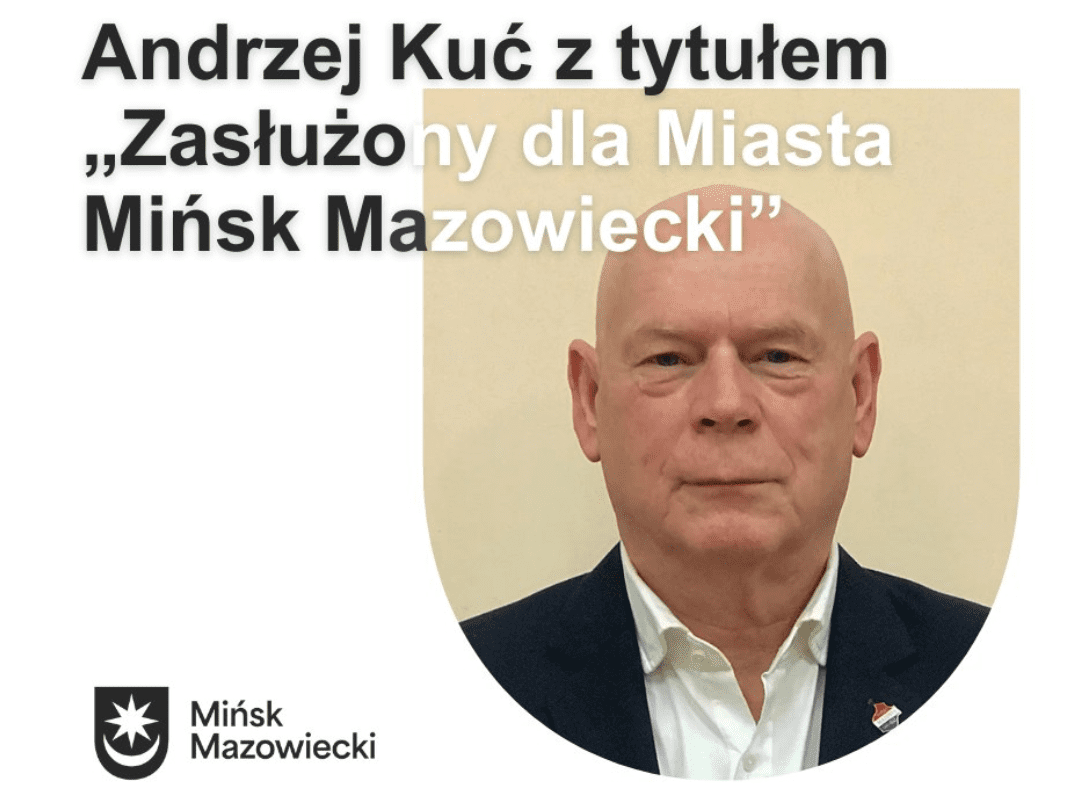 Zasłużony dla Miasta Mińsk Mazowiecki