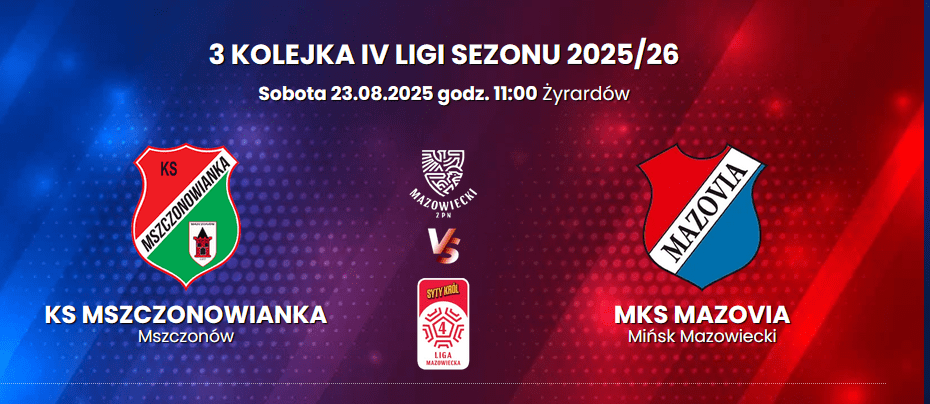Z Mszczonowianką znów zagramy w Żyrardowie 1 Zrzut ekranu 2025 08 19 112805