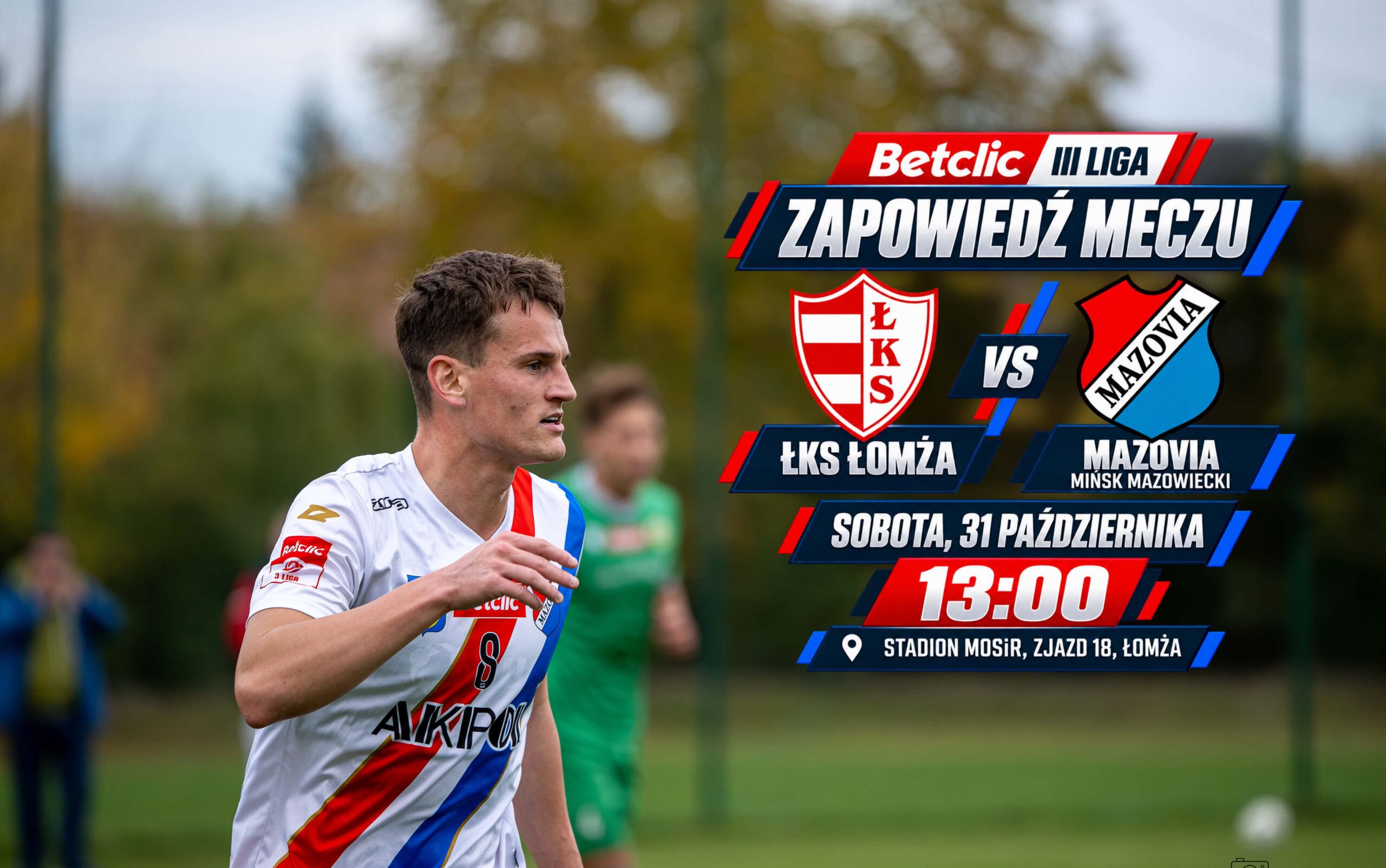 III liga. Wyjazd do Łomży – każda drużyna jest groźna i może zaskoczyć
